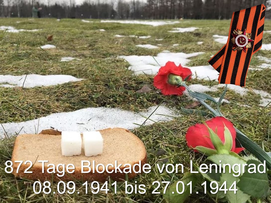 Gegen das Vergessen - Die Blockade Leningrad