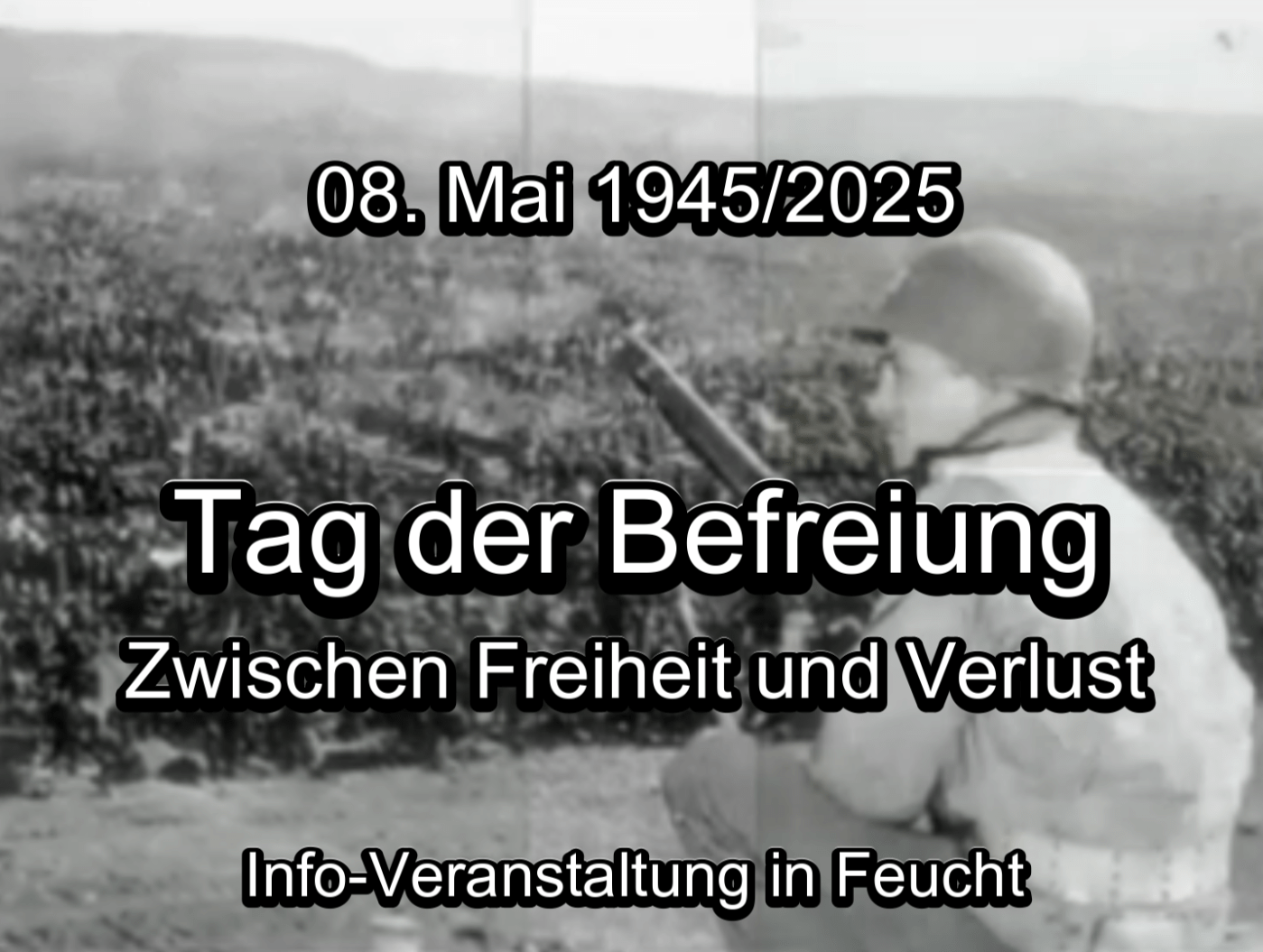 8. Mai 2025: Tag der Befreiung – Zwischen Freiheit und Verlust
