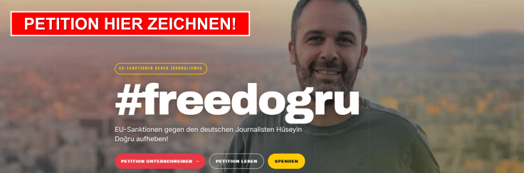 Empört Euch! Stoppt die EU-Sanktionen gegen den Journalisten Hüseyin Doğru